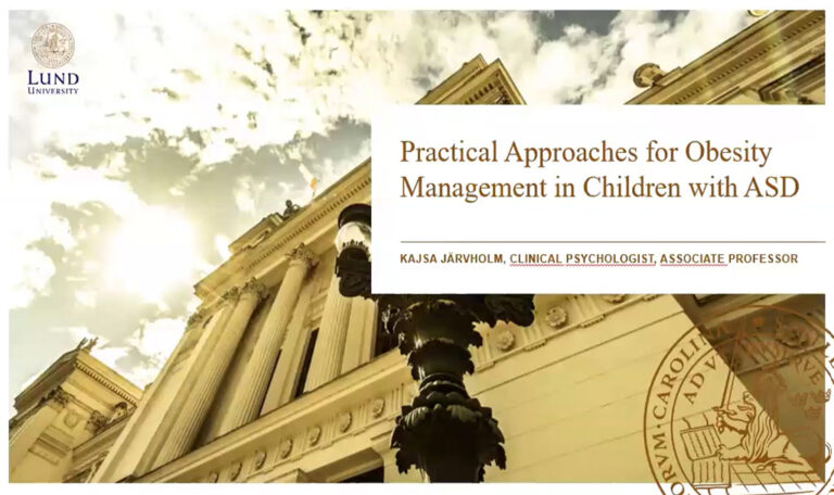 Presentation slide titled "Practical Approaches for Obesity Management in Children with ASD" by Kajsa Järvholm, Clinical Psychologist, Associate Professor, Lund University. Background shows a classical building.